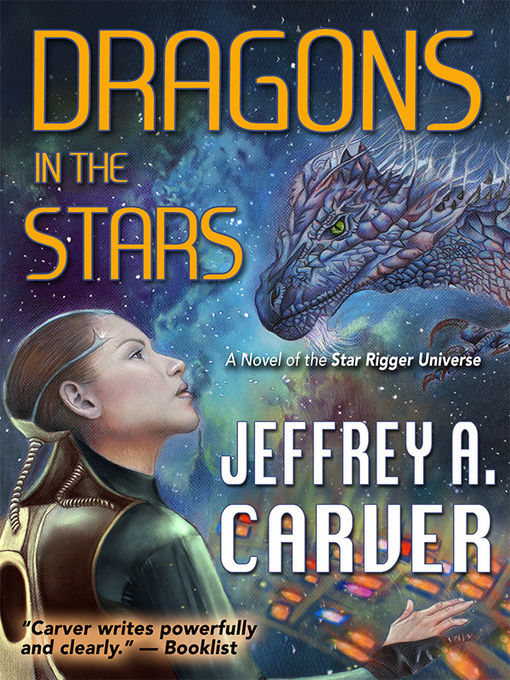 Title details for Dragons in the Stars by Jeffrey A. Carver - Available
